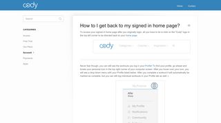 How to I get back to my signed in home page? - Cody Support
