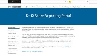 K–12 Score Reporting Portal | For Counselors – The College Board