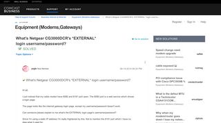 Solved: What's Netgear CG3000DCR's *EXTERNAL* login userna ...
