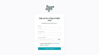 Sign up for a Figure Eight trial