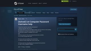 [Solved] 1st Computer Password Username help :: Cry of Fear ...