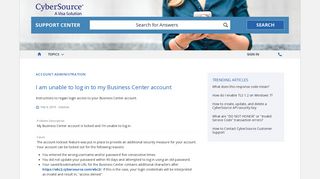 I am unable to log in to my Business Center account - CyberSource ...