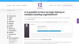 Is it possible to have my login belong to multiple Datadog organizations?