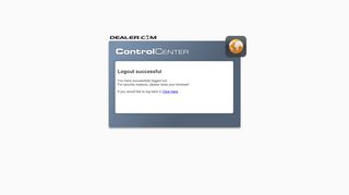 Logout successful - Dealer.com – ControlCenter 7