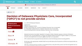 Decision of Delaware Physicians Care, Incorporated (  DPCI  ) to not ...