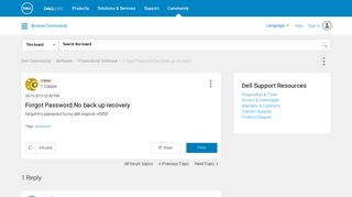 Forgot Password.No back up recovery - Dell Community