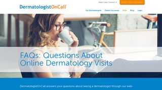 FAQs: Questions About Online Dermatology Visits | DermatologistOnCall