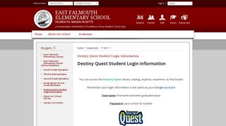 Draper, T. / Destiny Quest Student Login Information