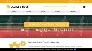 Laurel Bridge Software – Orchestrating Medical Imaging Workflow