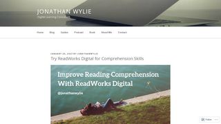 Try ReadWorks Digital for Comprehension Skills – Jonathan Wylie
