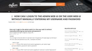 How can I Login to the admin web UI or the user web UI without ...
