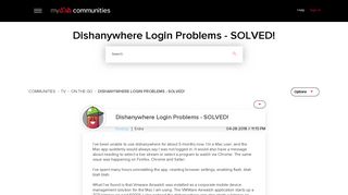 Dishanywhere Login Problems - SOLVED! - mydish communities ...