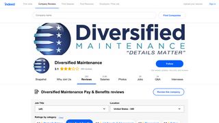 Read more Diversified Maintenance reviews about Pay & Benefits