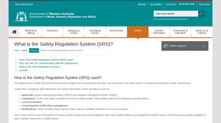 What is the Safety Regulation System (SRS)?