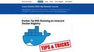 Docker Tip #50: Running an Insecure Docker Registry — Nick Janetakis