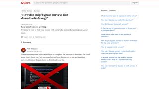 'How do I skip/bypass surveys like downloadsafe.org?' - Quora