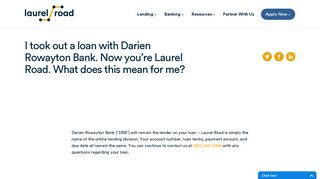 I took out a loan with Darien Rowayton Bank. Now you're Laurel Road ...