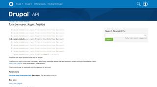 user_login_finalize | user.module | Drupal 8.2.x | Drupal API