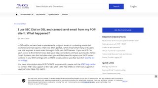 I use SBC Dial or DSL and cannot send email from my POP client ...