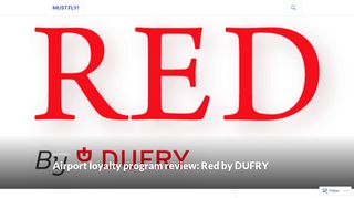 Airport loyalty program review: Red by DUFRY – Must Fly!