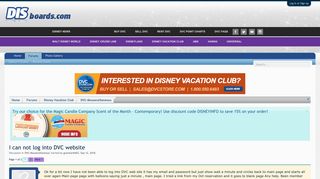 I can not log into DVC website | The DIS Disney Discussion Forums ...