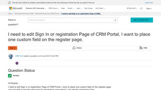 I need to edit Sign In or registration Page of CRM Portal, I want to ...