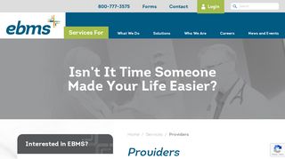 Providers Receive Prompt, Accurate, Innovative Services | EBMS