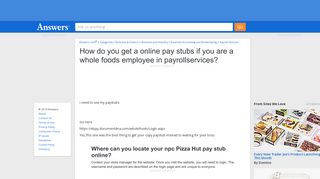 How do you get a online pay stubs if you are a whole foods ...