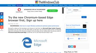 Try the new Chromium-based Edge browser first; Sign up here