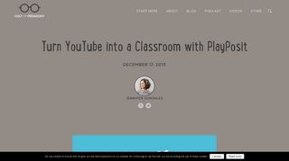 Turn YouTube into a Classroom with PlayPosit | Cult of Pedagogy