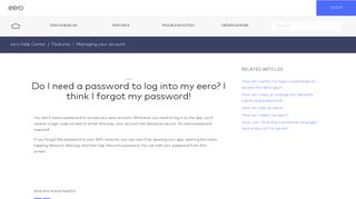 Do I need a password to log into my eero? I think I forgot my password ...