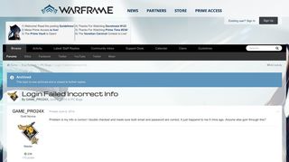 Login Failed Incorrect Info - PC Bugs - Warframe Forums