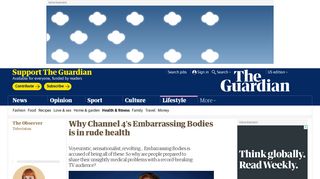 Why Channel 4's Embarrassing Bodies is in rude health | Television ...