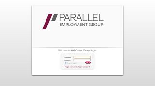 Welcome to WebCenter. Please log in. - Parallel Employment Group