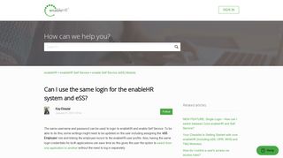 Can I use the same login for the enableHR system and eSS ...