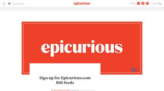 Sign up for Epicurious.com RSS feeds | Epicurious.com