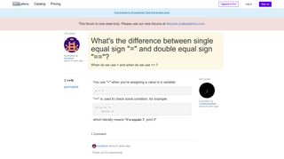 What's the difference between single equal sign 
