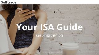Your Selftrade ISA Guide - Equiniti
