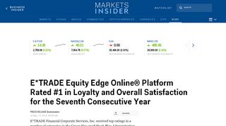 E*TRADE Equity Edge Online® Platform Rated #1 in ... - Markets Insider