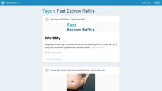 Fast Escrow Refills — Blogs, Pictures, and more on ... - WordPress.com