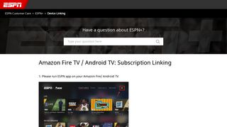 Amazon Fire TV / Android TV: Subscription Linking – ESPN Customer ...