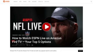 How to Watch ESPN Live on Amazon Fire TV - Your Top 5 Options