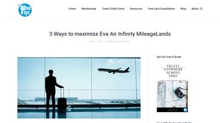 3 Ways to maximize Eva Air Infinity MileageLands – Wise Flys