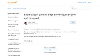 I cannot login even if I enter my correct username and password ...