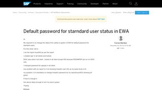 Default password for starndard user status in EWA - archive SAP