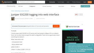 Juniper EX2200 logging into web interface - Spiceworks Community