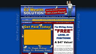 EZ Wealth Solution - The # 1 Get Paid Today Program On The Net!