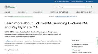 Learn more about EZDriveMA, servicing E-ZPass MA and Pay By ...