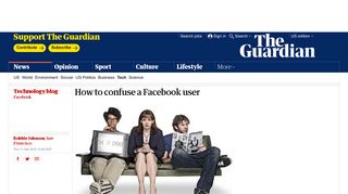 How to confuse a Facebook user | Technology | The Guardian
