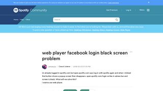 web player facebook login black screen problem - The Spotify Community